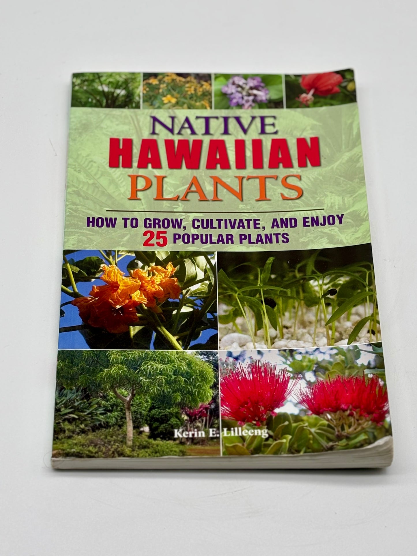 Native Hawaiian Plants by Karen E. Lilleeng